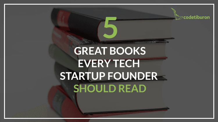 Books every tech startup founder should read