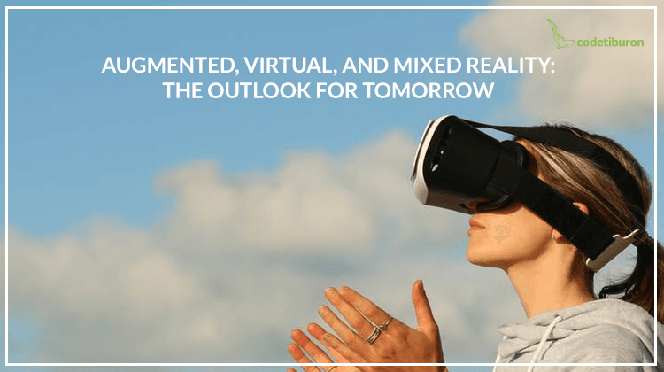 Augmented, virtual, and mixed reality