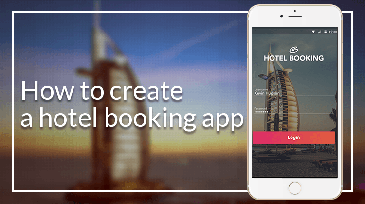 How to make a hotel booking app
